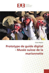 Prototype de guide digital - musee suisse de la marionnette
