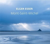 Elger Esser : Mont-Saint-Michel