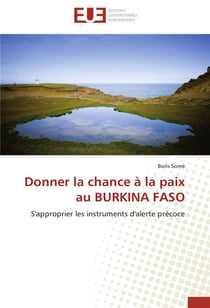 Donner la chance a la paix au burkina faso