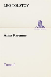 Anna karenine, tome i