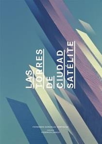 Las torres de ciudad satelite