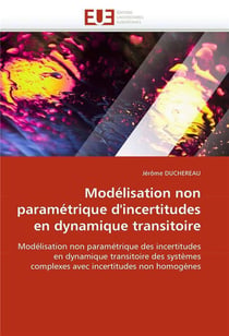 Modelisation non parametrique d'incertitudes en dynamique transitoire