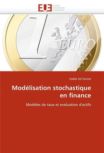 Modelisation stochastique en finance