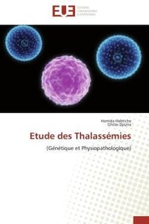Etude des thalassemies - (genetique et physiopathologique)