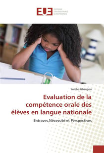 Evaluation de la competence orale des eleves en langue nationale