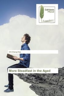 More Steadfast in the Aged