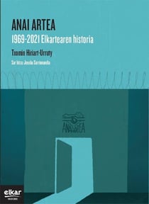 Anai Artea : 1969-2021, elkartearen historia