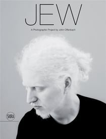 Jew a photographic project by john offenbach