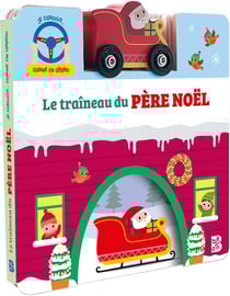 Je conduis comme un grand : Le traîneau du Père Noël