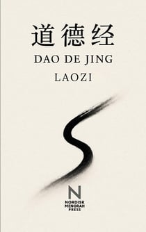 Dao De Jing : De tijdloze weg van Laozi