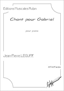 Chant pour Gabriel, pour piano