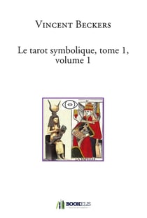 Le tarot symbolique Tome 1 - volume 1