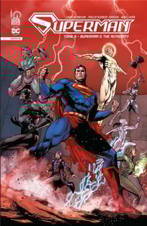 Superman - infinite Tome 2 : Superman & the autority