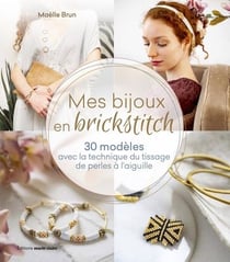 Mes bijoux en brickstitch
