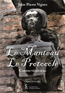 Le manteau  le protocole  contes venitiens