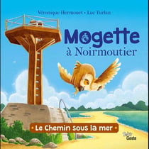 Mogette à Noirmoutier - le chemin sous la mer
