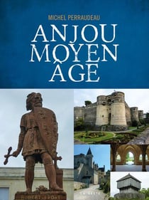 Anjou : Moyen Age