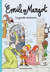 Émile et Margot Tome 1 : La grande cérémonie