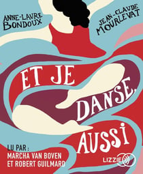 Et je danse, aussi Tome 1