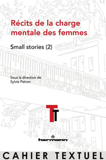 Small stories Tome 2 : récits de la charge mentale des femmes