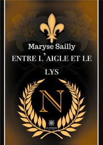 Entre l'aigle et le lys