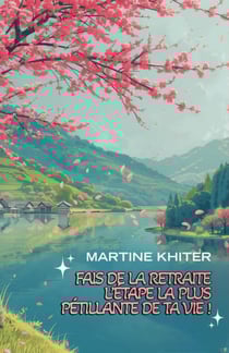 Fais de la retraite l'étape la plus pétillante de ta vie !