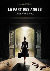 La part des anges : La vie vient à moi...