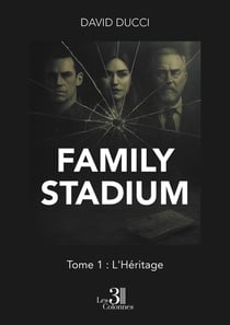 Family Stadium  - Tome 1