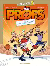 Les profs : Best Or : Prof de sport