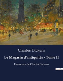 Le Magasin d'antiquités - Tome II