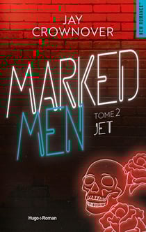 Marked men Tome 2 : Jet