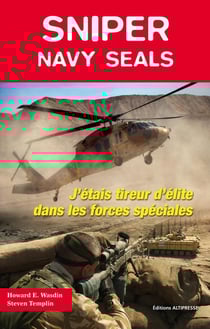 Sniper - navy seals - tireur d'élite dans les forces spéciales