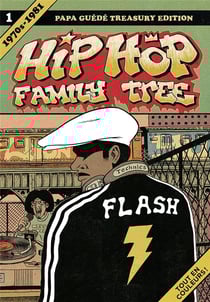 Hip hop family tree Tome 1 : 1970-1981