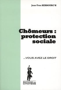 Chômeurs : protection sociale