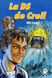 La DS de Creil- les enquêtes du Chat-Tigre