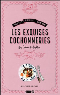 Les exquises cochonneries des cahiers de Delphine