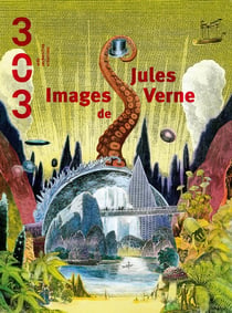 Revue 303 Hors-Série : images de Jules Verne