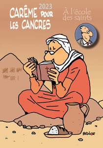 Carême pour les cancres à l'école des saints (édition 2023)