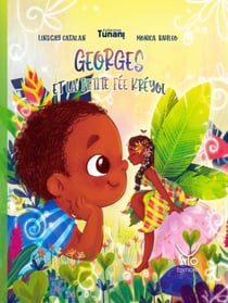 Georges et la petite fee kreyol