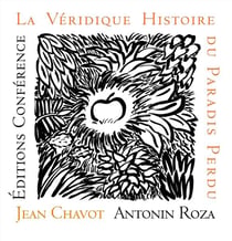 La véridique histoire du paradis perdu