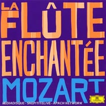 Greatest classical hits : la flûte enchantée