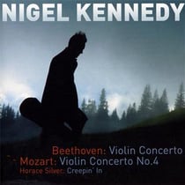 Beethoven : Concerto pour violon - Mozart :Concerto pour violon No. 4