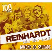 Nuvens de saudade : 100 ans de reinhardt