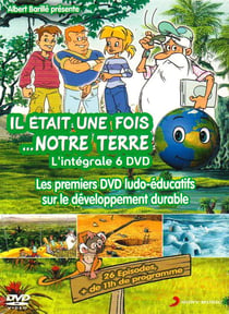 Il était une fois... notre Terre - L'intégrale