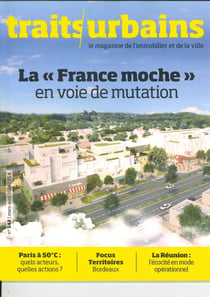 Traits urbains n.142 : La "France moche" en voie de mutation