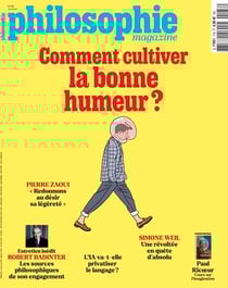 Philosophie magazine n.178 : Comment cultiver la bonne humeur ?