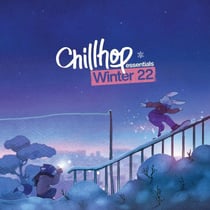 Chillhop Essential Winter 2022