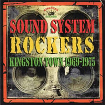 Sound System Rockers 1969-1975