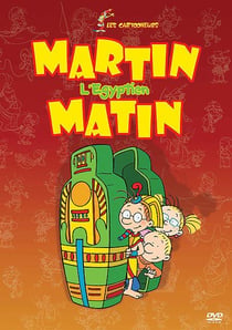 Martin matin - 2 - l'égyptien