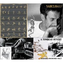 À tombeau ouvert (chansons posthumes /vol.1)